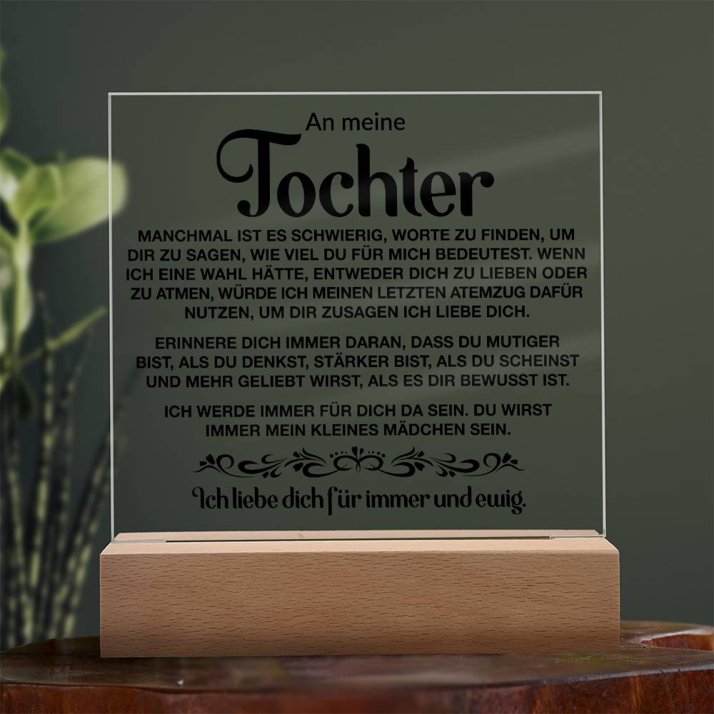 An meine Tochter | Acrylplatte
