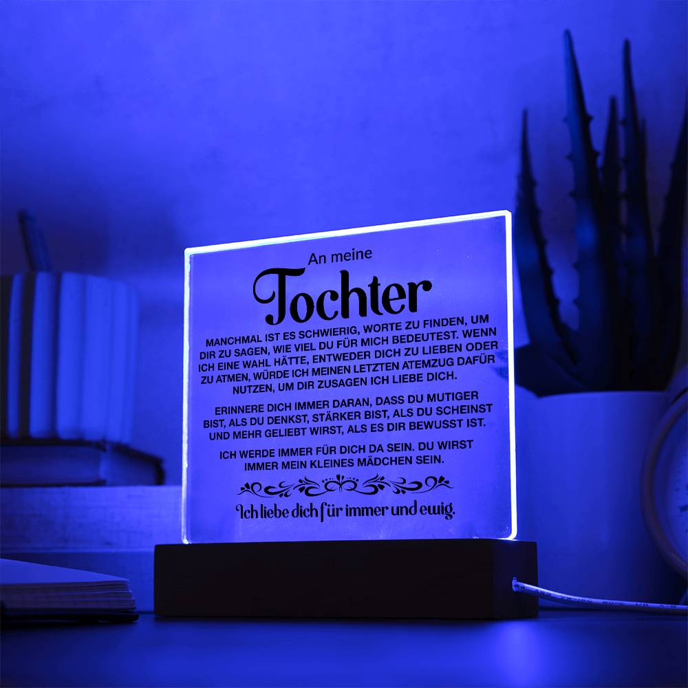 An meine Tochter | Acrylplatte