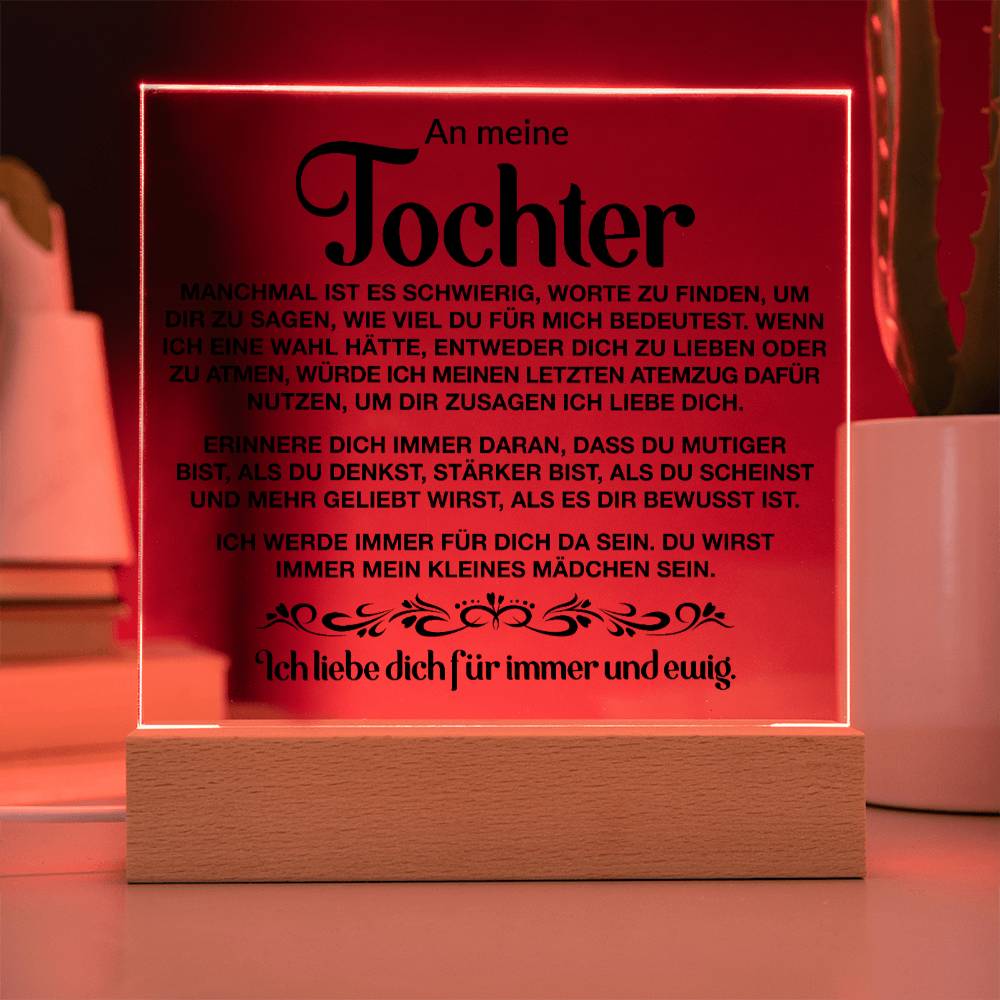 An meine Tochter | Acrylplatte