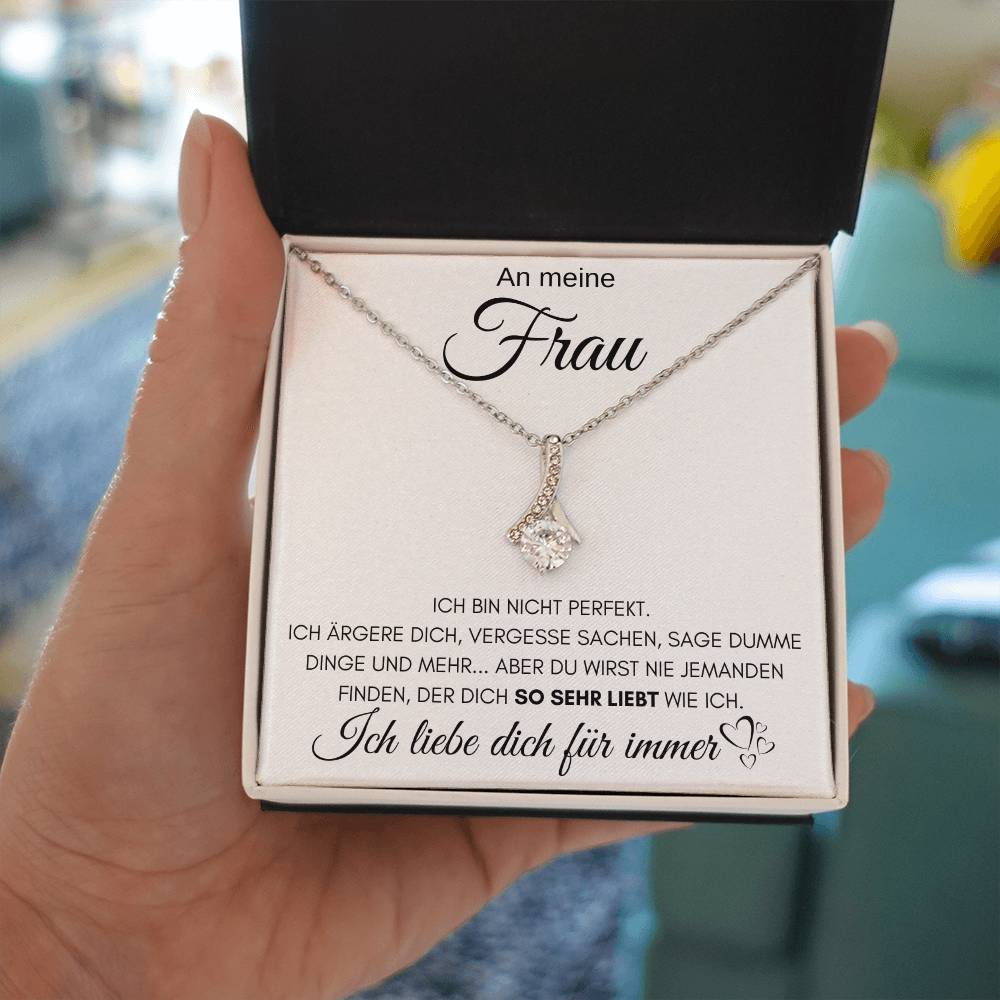 An meine Frau "Ich liebe dich für immer" - Alluring Halskette