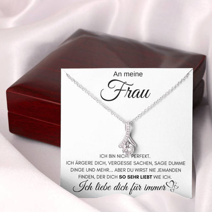 An meine Frau "Ich liebe dich für immer" - Alluring Halskette