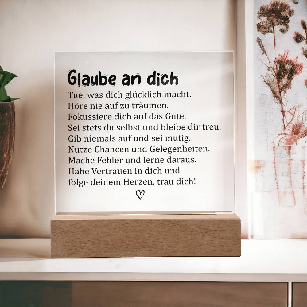 Glaube an dich | Acrylplatte