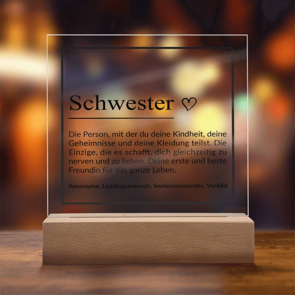Schwester ♡ | Acrylplatte