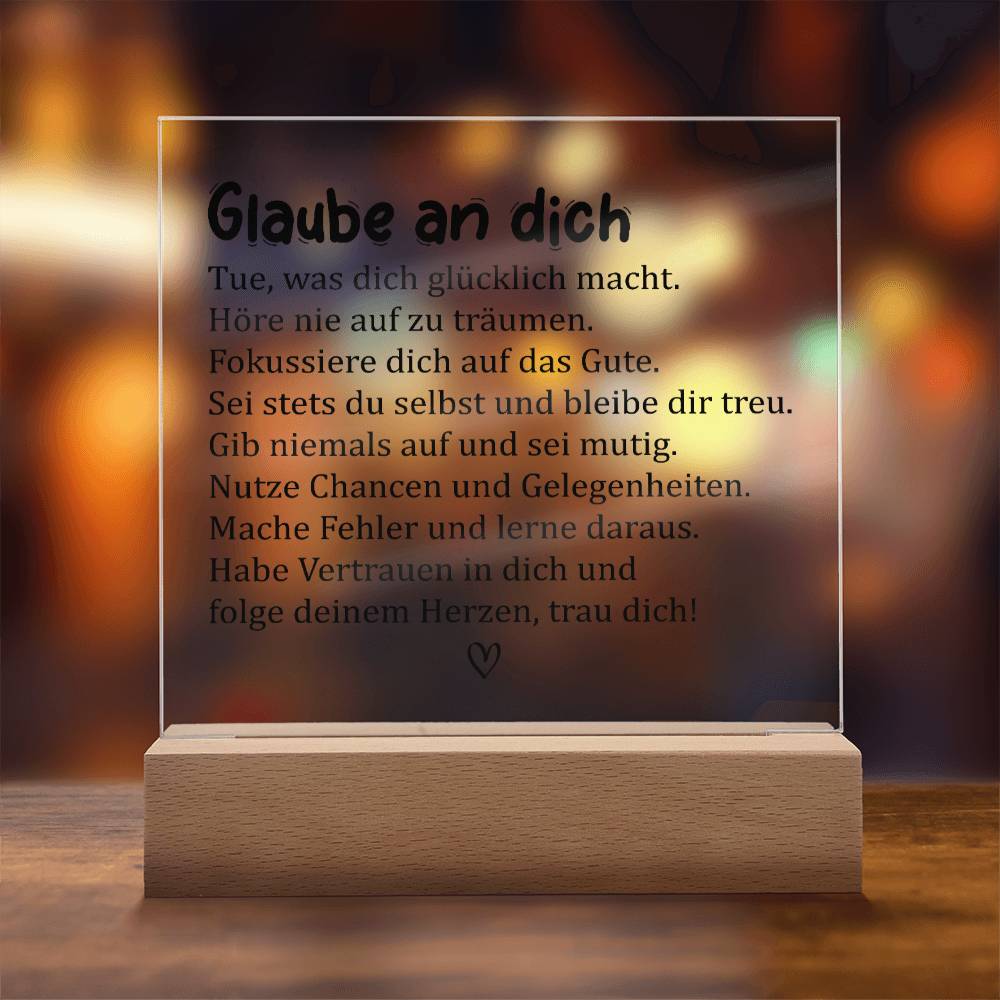 Glaube an dich | Acrylplatte