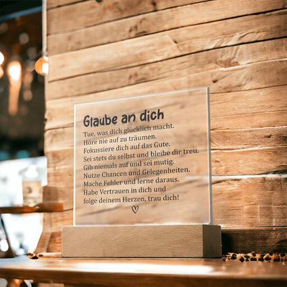 Glaube an dich | Acrylplatte