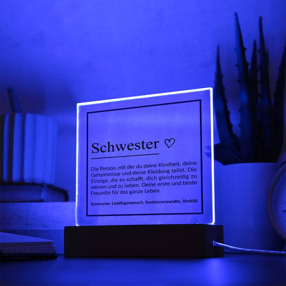 Schwester ♡ | Acrylplatte
