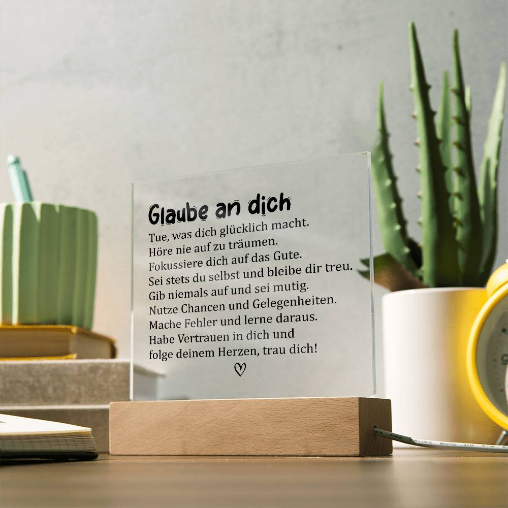Glaube an dich | Acrylplatte