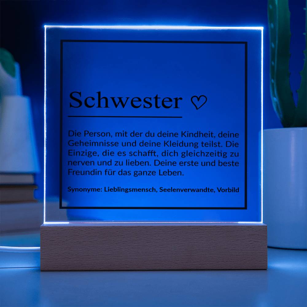 Schwester ♡ | Acrylplatte