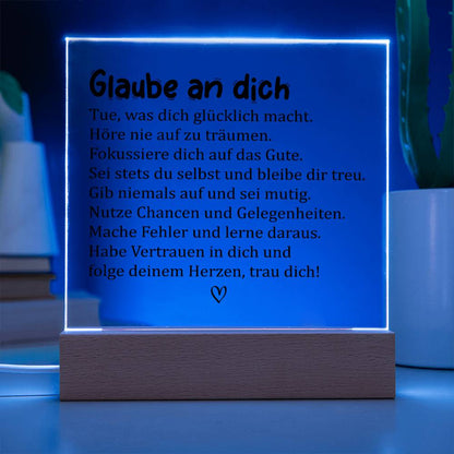 Glaube an dich | Acrylplatte