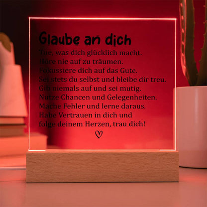 Glaube an dich | Acrylplatte