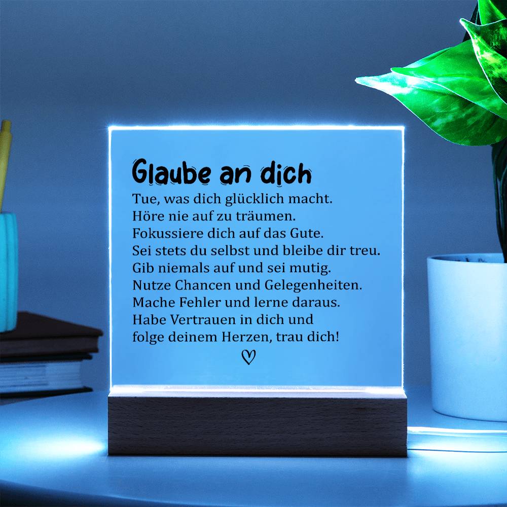 Glaube an dich | Acrylplatte