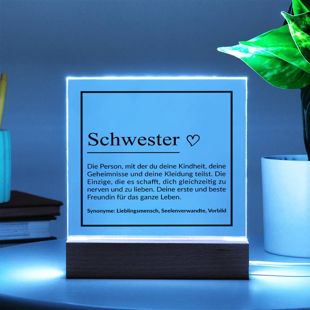 Schwester ♡ | Acrylplatte